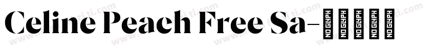 Celine Peach Free Sa字体转换